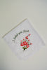 “I Loved You First” wedding handkerchief